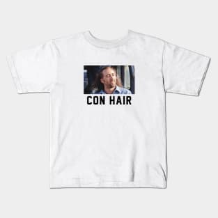 CON HAIR Kids T-Shirt